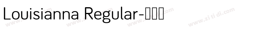 Louisianna Regular字体转换